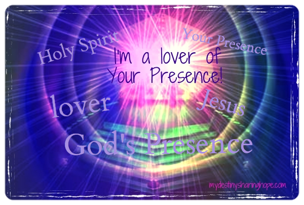 I’m a Lover of Your Presence